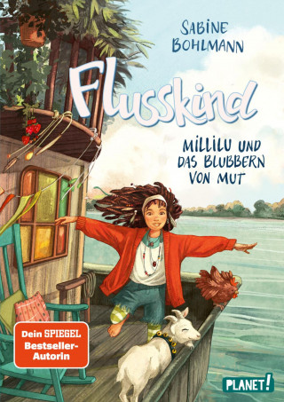 Sabine Bohlmann: Flusskind 3: Millilu und das Blubbern von Mut