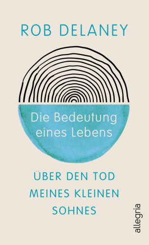 Rob Delaney: Die Bedeutung eines Lebens