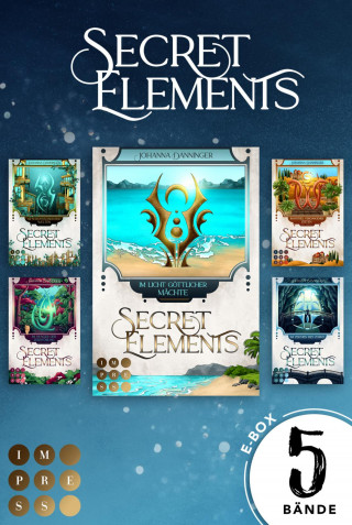 Johanna Danninger: Secret Elements: Band 5-9 aus der magischen Secret Elements-Welt in einer E-Box!