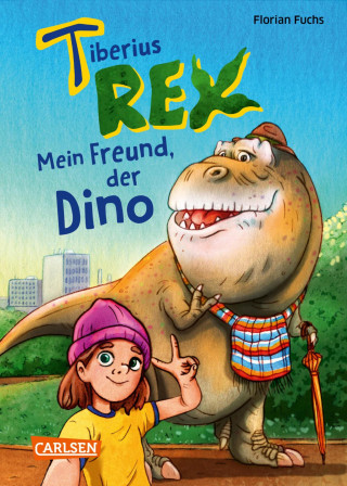 Florian Fuchs: Tiberius Rex 1: Mein Freund, der Dino