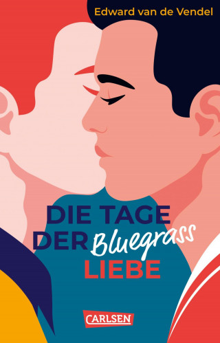 Edward van de Vendel: Die Tage der Bluegrass-Liebe
