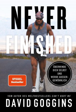 David Goggins: Never Finished