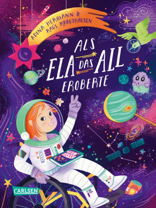 Raúl Krauthausen, Adina Hermann: Als Ela das All eroberte