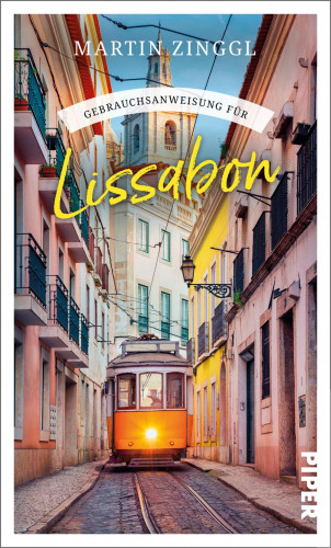 Martin Zinggl: Gebrauchsanweisung für Lissabon