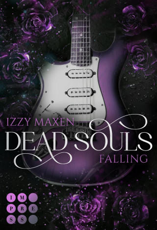 Izzy Maxen: Dead Souls Falling (Dead Souls 2)