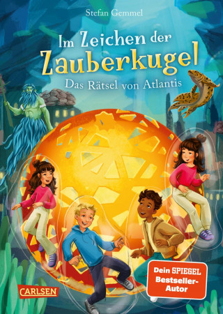 Stefan Gemmel: Im Zeichen der Zauberkugel 10: Das Rätsel von Atlantis