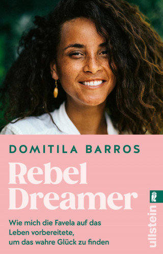 Domitila Barros: Rebel Dreamer