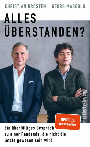 Christian Drosten, Georg Mascolo: Alles überstanden?