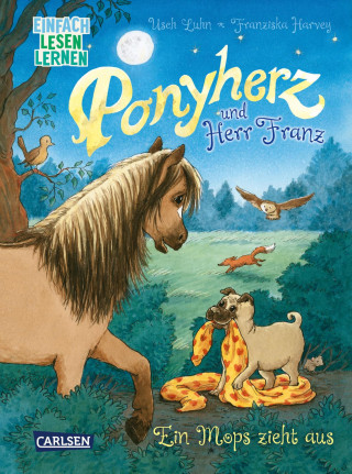 Usch Luhn: Ponyherz und Herr Franz: Ein Mops zieht aus