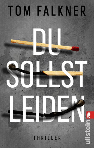 Tom Falkner: Du sollst leiden