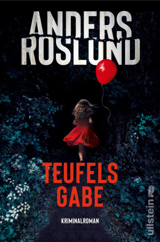 Anders Roslund: Teufelsgabe