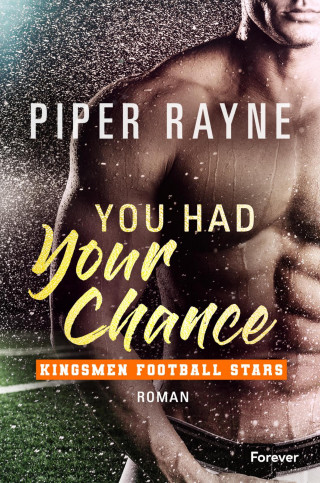 Piper Rayne: You Had Your Chance