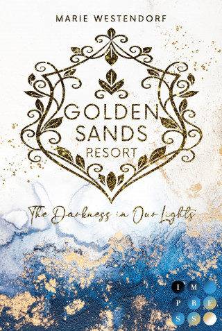 Marie Westendorf: Golden Sands Resort 1: The Darkness in Our Lights