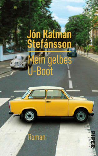 Jón Kalman Stefánsson: Mein gelbes U-Boot