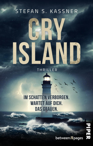 Stefan S. Kassner: Cry Island – Im Schatten verborgen. Wartet auf dich. Das Grauen.
