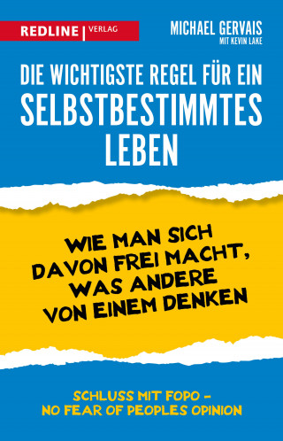 Michael Gervais: Die wichtigste Regel für ein selbstbestimmtes Leben