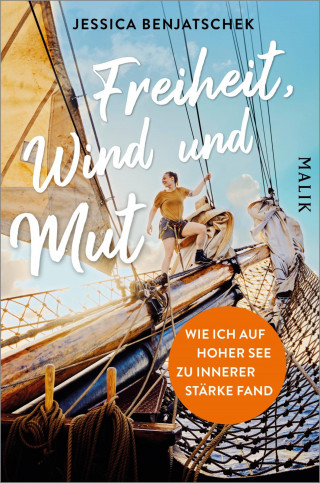 Jessica Benjatschek: Freiheit, Wind und Mut