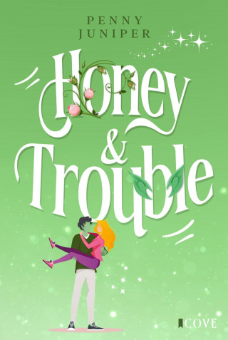 Penny Juniper: Honey & Trouble (Bellbook University 2)