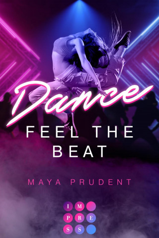 Maya Prudent: Dance. Feel The Beat