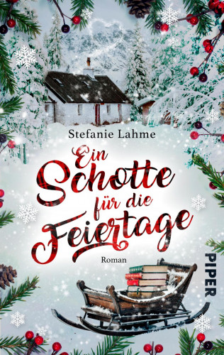 Stefanie Lahme: Ein Schotte für die Feiertage