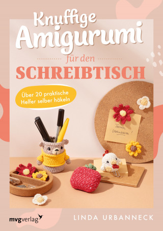 Linda Urbanneck, @haekel_lobby: Knuffige Amigurumi für den Schreibtisch