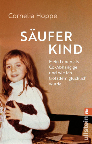 Cornelia Hoppe, Wigbert Löer: Säuferkind