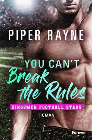 Piper Rayne: You Can't Break the Rules