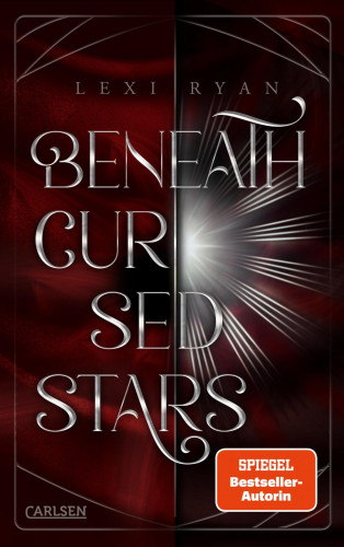 Lexi Ryan: Beneath Cursed Stars 1: Beneath Cursed Stars
