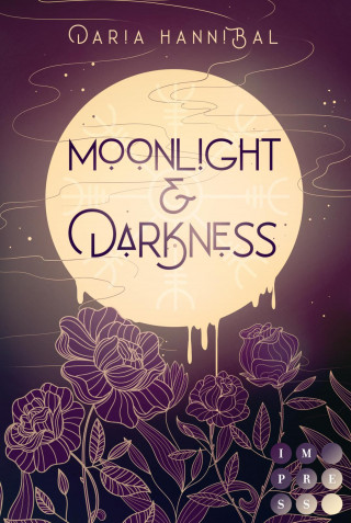 Daria Hannibal: Moonlight & Darkness (By Moonlight 1)