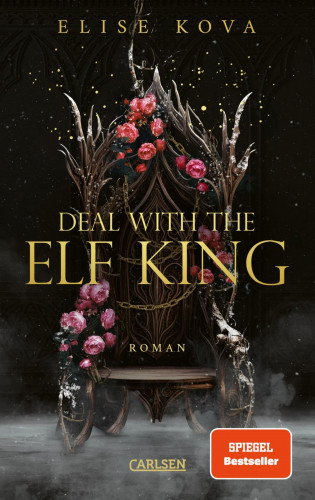 Elise Kova: Married into Magic: Deal with the Elf King