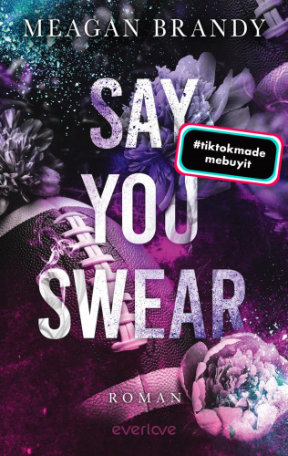 Meagan Brandy: Say You Swear