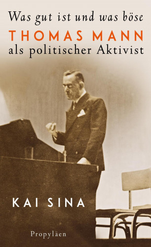 Kai Sina: Was gut ist und was böse