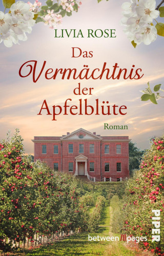 Livia Rose: Das Vermächtnis der Apfelblüte