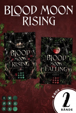 Liz Skadi: Blood Moon: Die mitreißende Fantasy Romance-Dilogie in einer E-Box! (Blood Moon Rising)