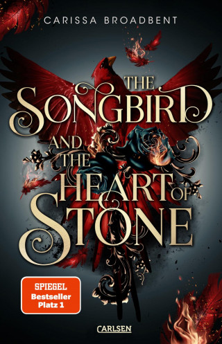 Carissa Broadbent: The Songbird and the Heart of Stone (Crowns of Nyaxia 3)