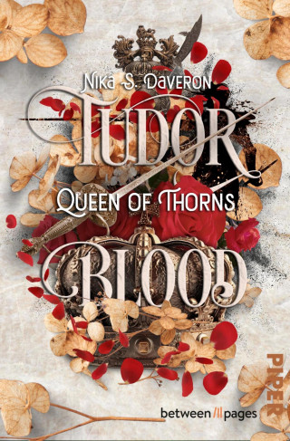 Nika S. Daveron: Tudor Blood – Queen of Thorns