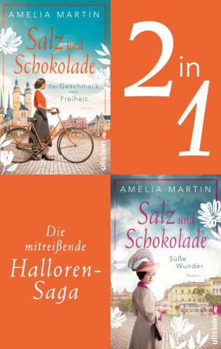 Amelia Martin: Salz und Schokolade (Die Halloren-Saga 1+2)