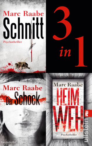 Marc Raabe: Schnitt // Der Schock // Heimweh