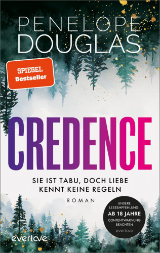 Penelope Douglas: Credence – Sie ist tabu, doch Liebe kennt keine Regeln