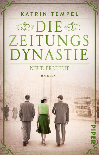 Katrin Tempel: Die Zeitungsdynastie – Neue Freiheit