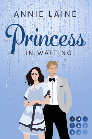 Annie Laine: Princess in Waiting (Royally in Love 3)