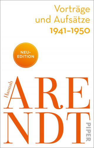 Hannah Arendt: Vorträge und Aufsätze 1941–1950