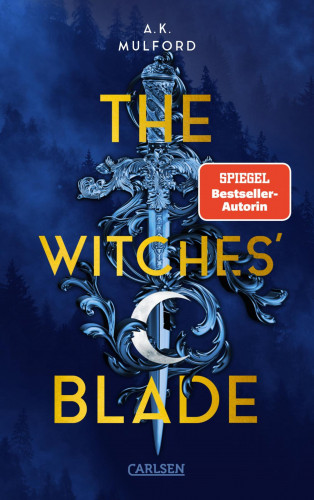 A.K. Mulford: The Five Crowns of Okrith 2: The Witches' Blade