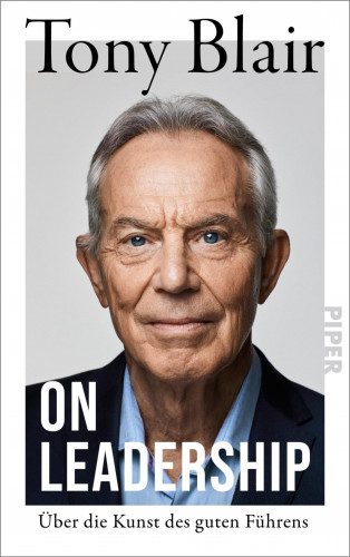 Tony Blair: On Leadership