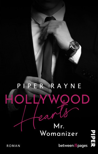 Piper Rayne: Hollywood Hearts – Mr. Womanizer