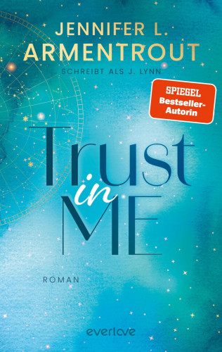 Jennifer L. Armentrout, J. Lynn: Trust in Me