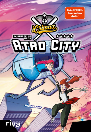 iCrimax, Björn Sülter: iCrimax: Im Sturzflug nach Atro City