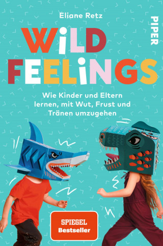 Eliane Retz: Wild Feelings
