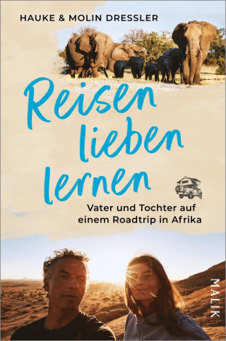 Hauke Dressler, Molin Dressler: Reisen lieben lernen