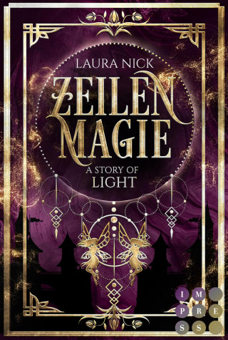 Laura Nick: Zeilenmagie 1: A Story of Light